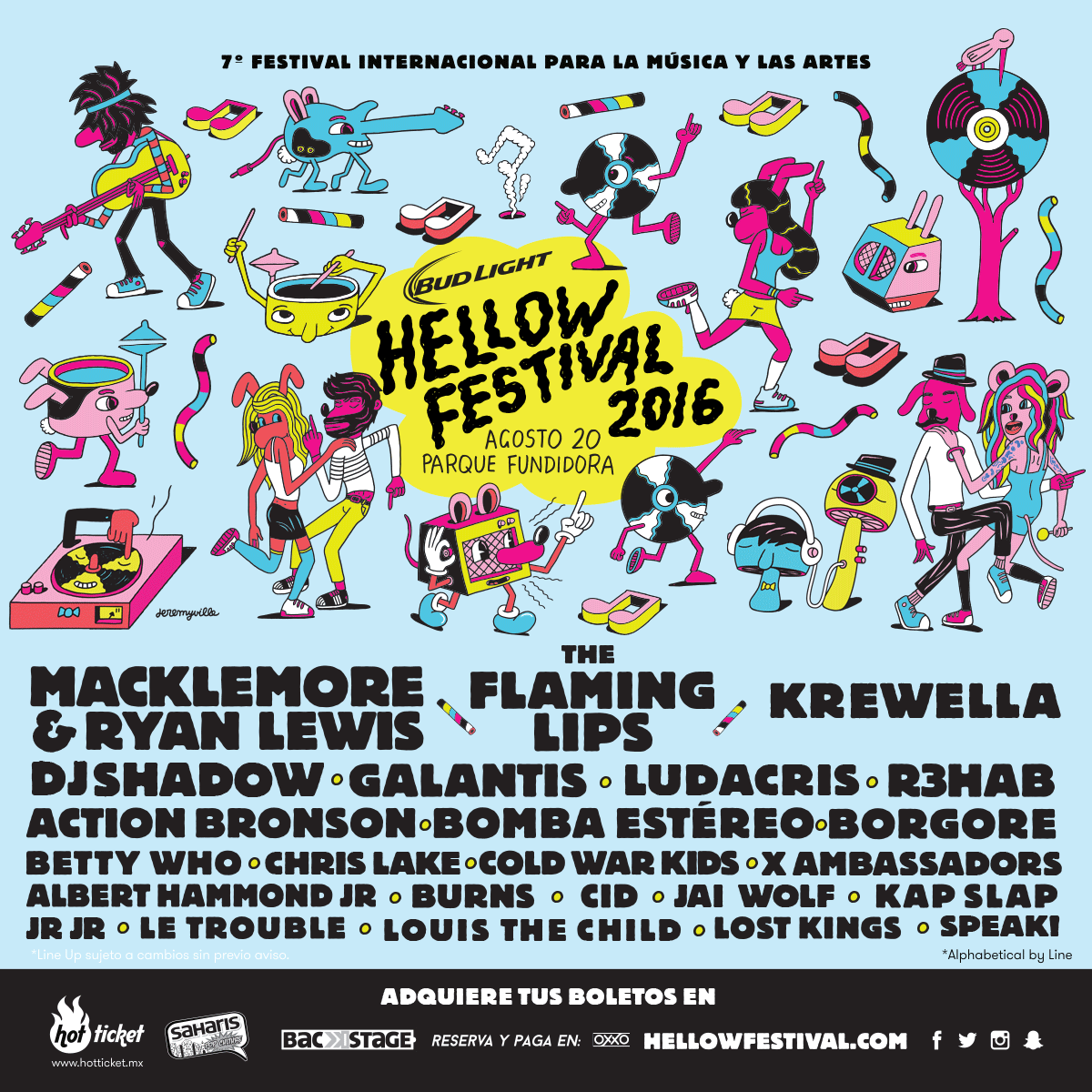 Hellow Festival 2016 Lineup - Macklemore & Ryan Lewis - The Flaming Lips - Krewella - DJ Shadow - Galantis - Ludacris - R3hab - Action Bronson - Bomba Estéreo - Borgore - Betty Who - Chris Lake - Cold War Kids - X Ambassadors - Albert Hammond Jr - Burns - Cid - Jai Wolf - Kap Slap - Jr Jr - Le Trouble - Louis The Child - Lost Kings - Speak!
